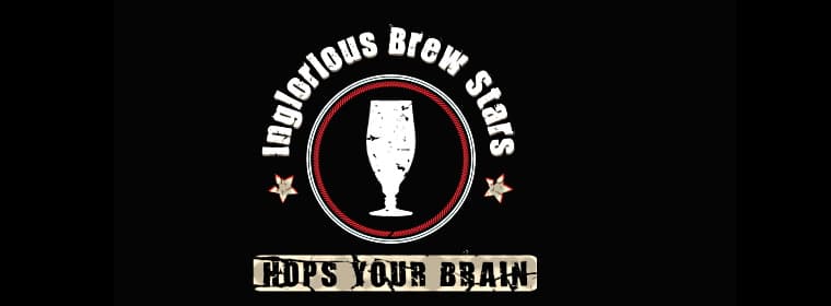 Inglorious Brew Stars
